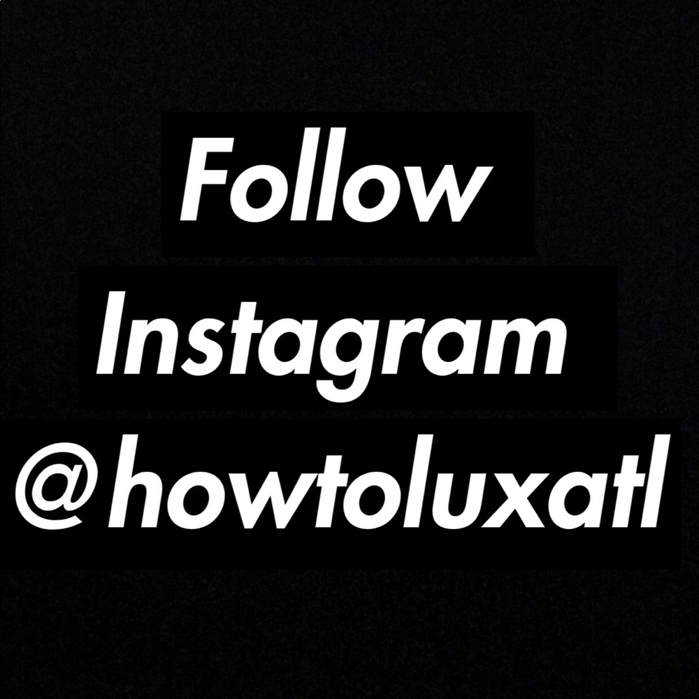 Follow @howtoluxatl